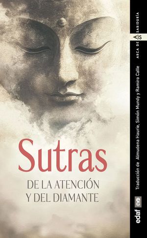 SUTRAS DE LA ATENCI�N Y DEL DIAMANTE