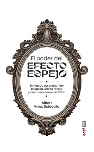 EL PODER DEL EFECTO ESPEJO