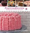 POSTREADICCIN. DIARIO DE UNA ADICTA AL DULCE