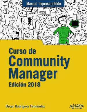 CURSO DE COMMUNITY MANAGER. EDICI�N 2018