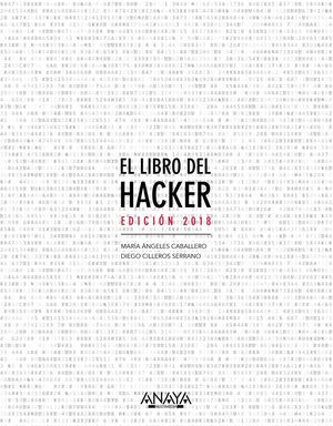 EL LIBRO DEL HACKER. EDICIN 2018