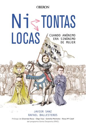 �NI TONTAS, NI LOCAS?