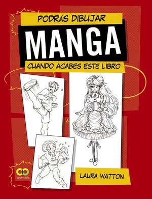 PODR�S DIBUJAR MANGA CUANDO ACABES ESTE LIBRO