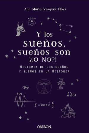 Y LOS SUE�OS, SUE�OS SON. (�O NO?)