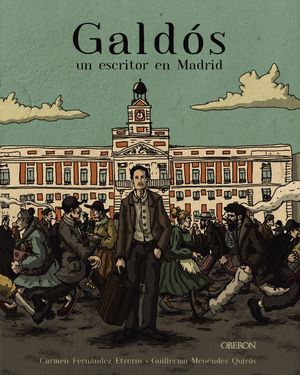 GALD�S, UN ESCRITOR EN MADRID