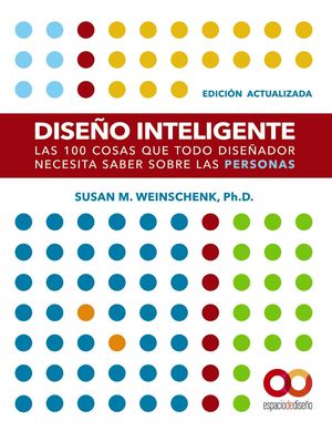 DISEO INTELIGENTE. EDICIN ACTUALIZADA. LAS 100 COSAS QUE TODO DISEADOR NECESI