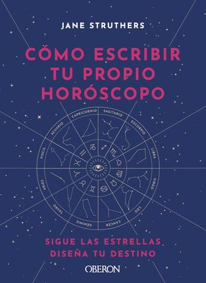 C�MO ESCRIBIR TU PROPIO HOR�SCOPO