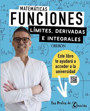 FUNCIONES. LMITES, DERIVADAS E INTEGRALES