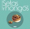 SETAS Y HONGOS