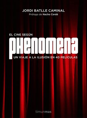 PHENOMENA. LA FABRICA DE SUEOS