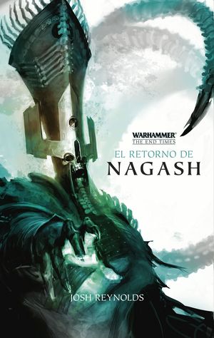 EL RETORNO DE NAGASH