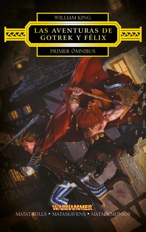 LAS AVENTURAS DE GOTREK Y FLIX OMNIBUS N 1/4