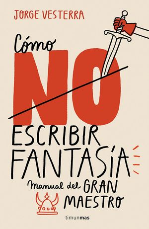 CMO (NO) ESCRIBIR FANTASA