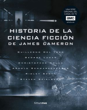 HISTORIA DE LA CIENCIA FICCI�N, DE JAMES CAMERON