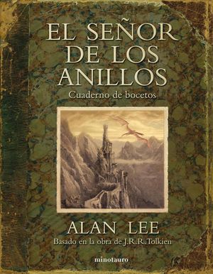 EL SE�OR DE LOS ANILLOS. CUADERNO DE BOCETOS