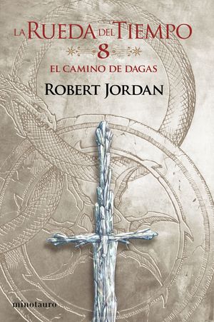 LA RUEDA DEL TIEMPO N� 08/14 EL CAMINO DE DAGAS