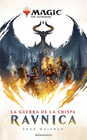 MAGIC. LA GUERRA DE LA CHISPA: RAVNICA N�1