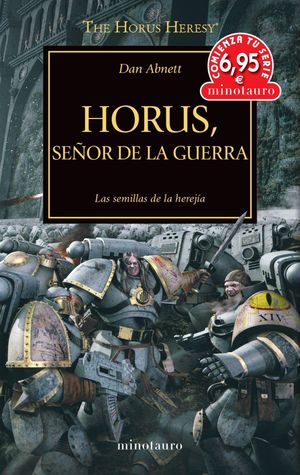CTS THE HORUS HERESY 1: HORUS SE�OR DE LA GUERRA