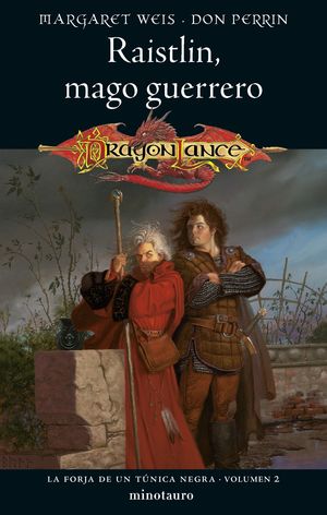 LA FORJA DE UN TNICA NEGRA N 02/02 RAISTLIN, MAGO GUERRERO