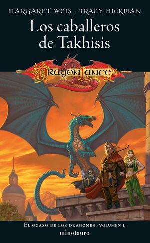 EL OCASO DE LOS DRAGONES N� 01/02 LOS CABALLEROS DE TAKHISIS
