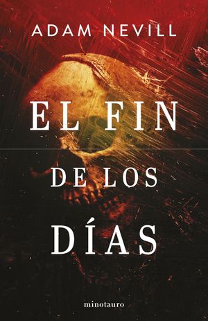 EL FIN DE LOS D�AS (NE)