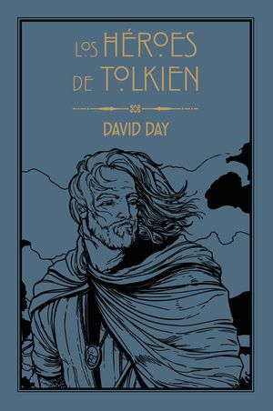 LOS H�ROES DE TOLKIEN