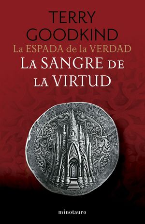 LA ESPADA DE LA VERDAD N 03/17 LA SANGRE DE LA VIRTUD