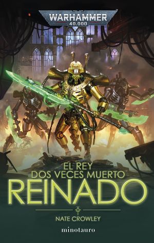 EL REY DOS VECES MUERTO N� 02 REINADO