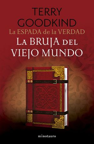LA ESPADA DE LA VERDAD N� 10/17 LA BRUJA DEL VIEJO