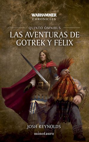 LAS AVENTURAS DE GOTREK Y FLIX OMNIBUS N 05/06