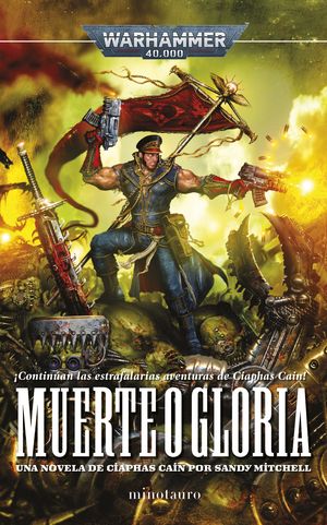 CIAPHAS CAIN N 04 MUERTE O GLORIA
