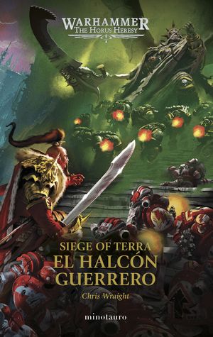 THE HORUS HERESY: SIEGE OF TERRA N 06 EL HALCN G