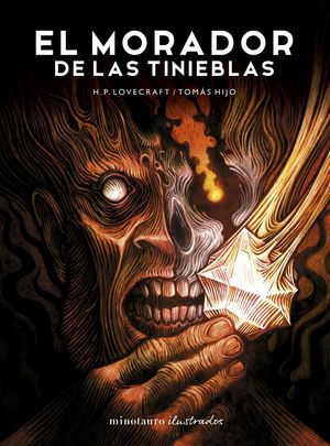 EL MORADOR DE LAS TINIEBLAS, DE H.P. LOVECRAFT. ILUSTRADA POR TOM�S HIJO