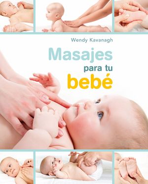 MASAJES PARA TU BEB