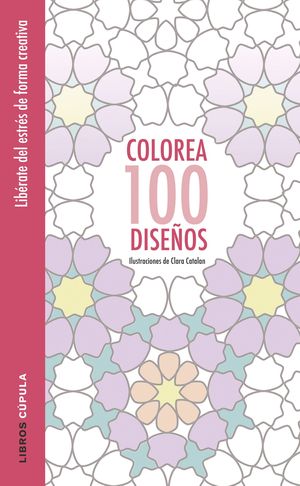 COLOREA 100 DISEOS