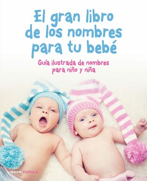 TODOS LOS NOMBRES PARA TU BEB