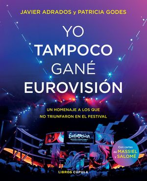 YO TAMPOCO GAN� EUROVISI�N