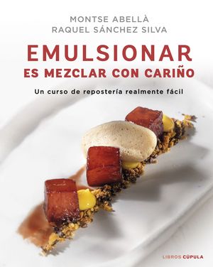 EMULSIONAR ES MEZCLAR CON CARI�O