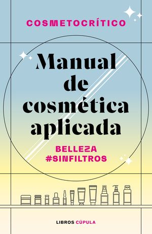 MANUAL DE COSMTICA APLICADA