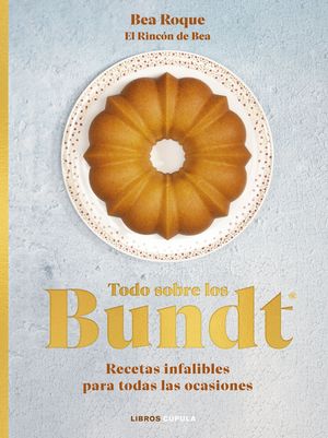TODO SOBRE LOS BUNDT�