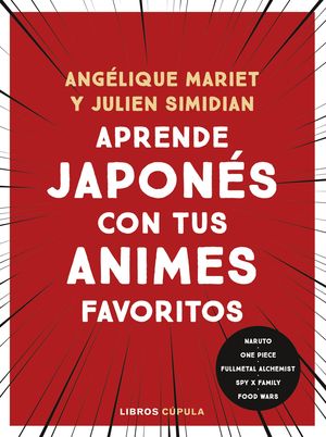 APRENDE JAPONS CON TUS ANIMES FAVORITOS