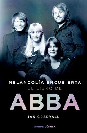 MELANCOLA ENCUBIERTA: EL LIBRO DE ABBA