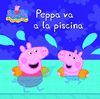 PEPPA VA A LA PISCINA (PEPPA PIG)