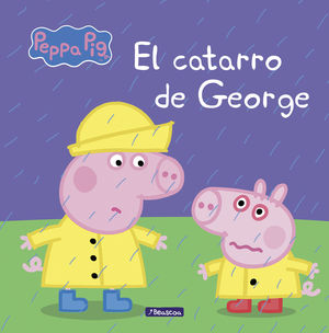 EL CATARRO DE GEORGE (UN CUENTO DE PEPPA PIG)