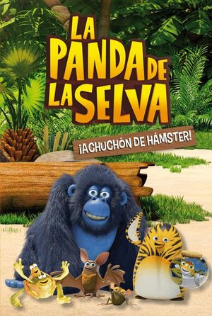 ACHUCHN DE HMSTER! (LA PANDA DE LA SELVA. PRIMERAS LECTURAS 2)