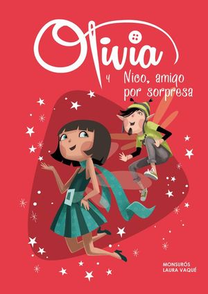 OLIVIA Y NICO, AMIGO POR SORPRESA (OLIVIA 6)