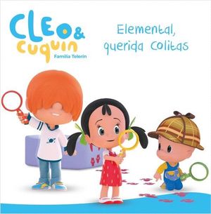 ELEMENTAL, QUERIDA COLITAS (CLEO Y CUQUN. PRIMERAS LECTURAS)
