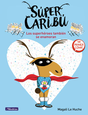 LOS SUPERHROES TAMBIN SE ENAMORAN (SPER CARIB 1)