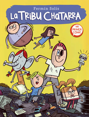 LA TRIBU CHATARRA 1