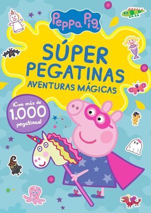 PEPPA PIG. CUADERNO DE ACTIVIDADES - SUPER PEGATINAS. AVENTURAS M